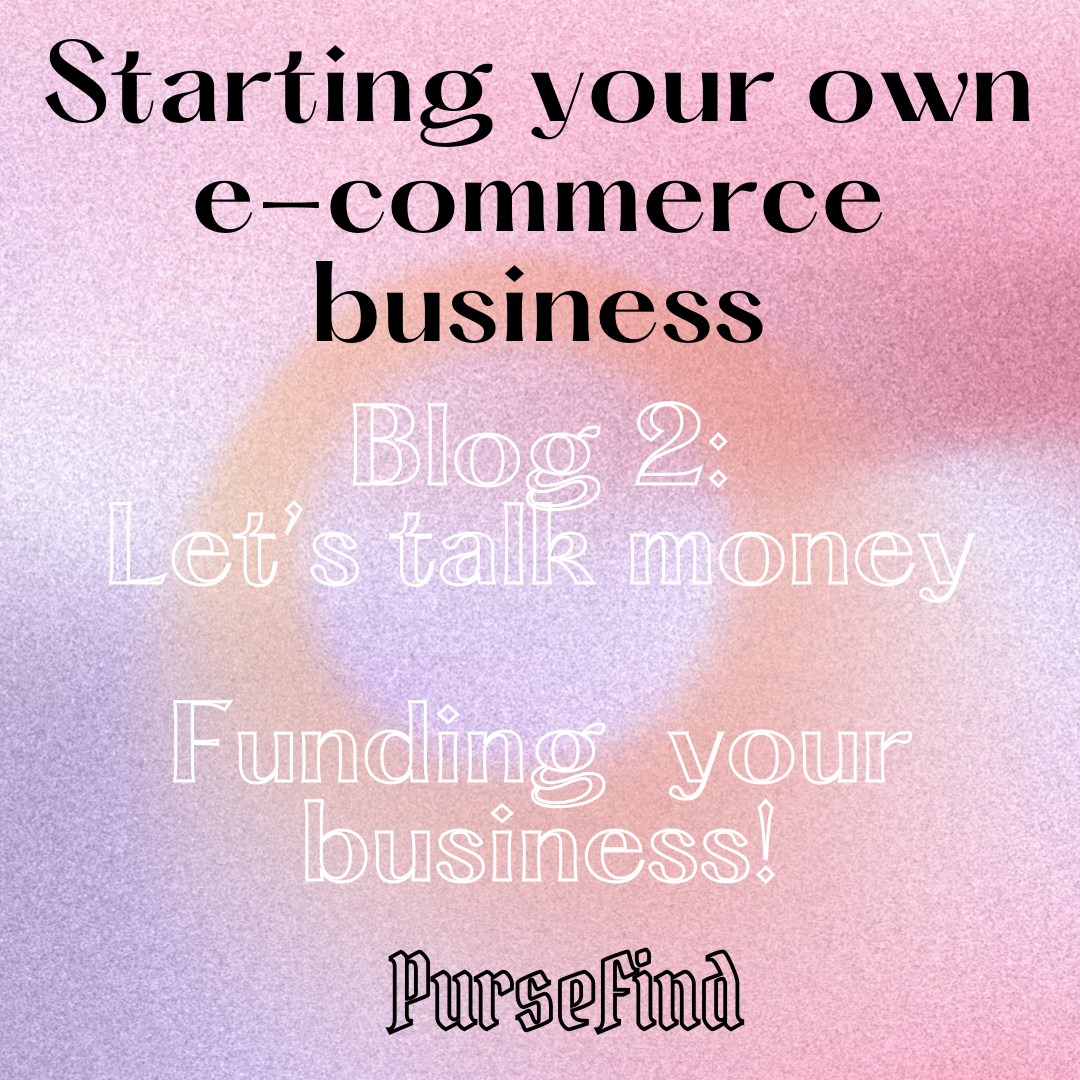 Let’s Talk Money: How to fund your business: